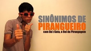 Sinônimos de Pirangueiro - Suricate Seboso