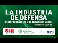 La Industria de Defensa, 10-11 de mayo de 2022