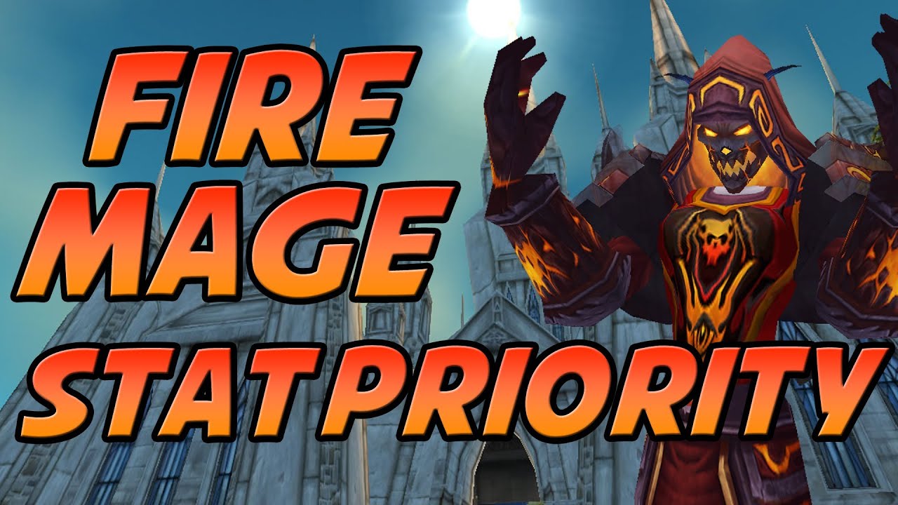 Fire Mage Tutorial Gems Enchants Refing Stat Priority