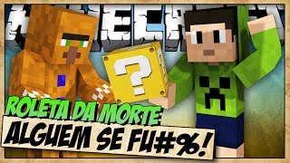 ROLETA DA MORTE - O FINAL INESPERADO - MINECRAFT