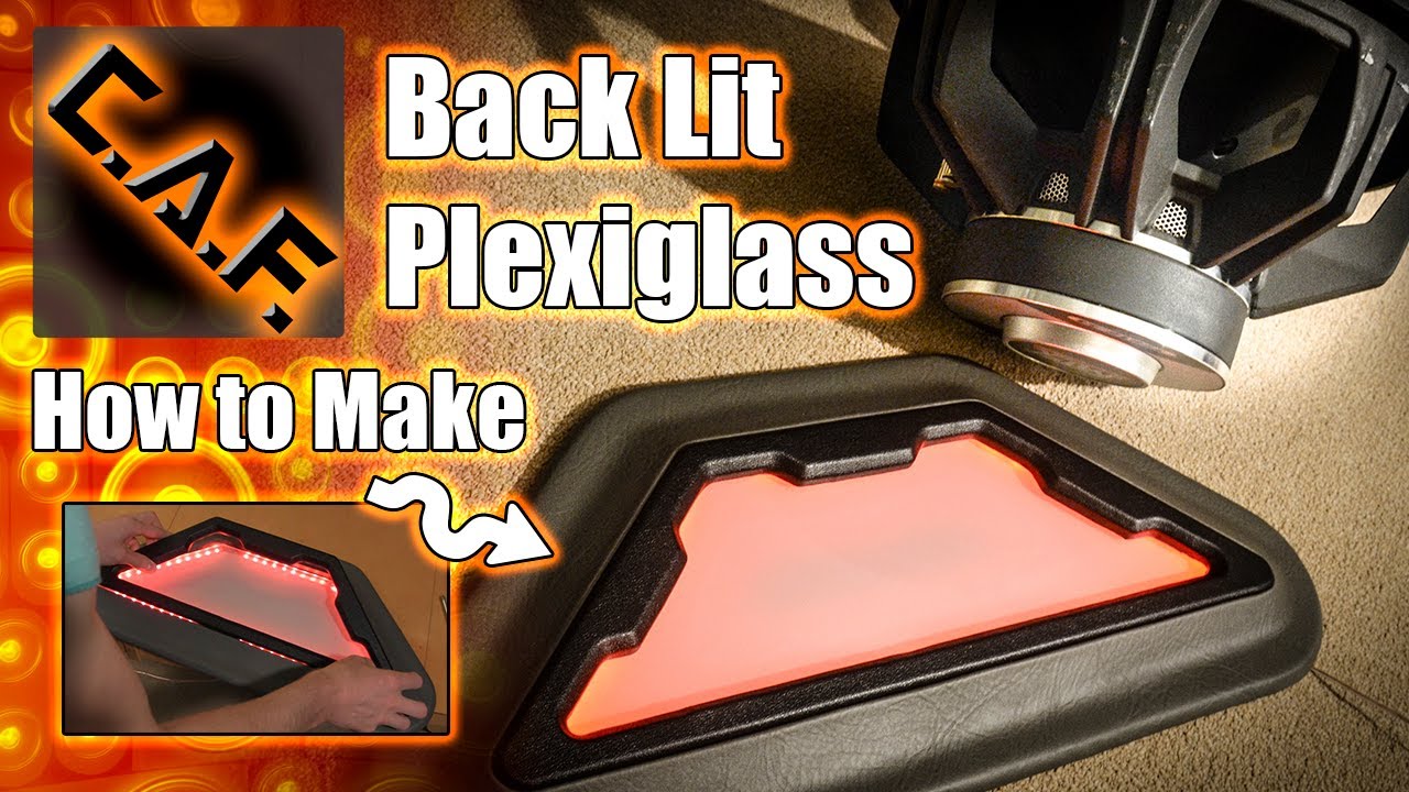 plexiglass led panels audio install lit builds
