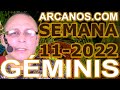 Video Horscopo Semanal GMINIS  del 6 al 12 Marzo 2022 (Semana 2022-11) (Lectura del Tarot)