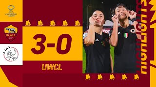 ⚽️⚽️⚽️ NOTTE MAGICA ✨ | Roma 3-0 Ajax | UWCL HIGHLIGHTS |