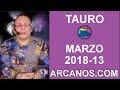 Video Horscopo Semanal TAURO  del 25 al 31 Marzo 2018 (Semana 2018-13) (Lectura del Tarot)