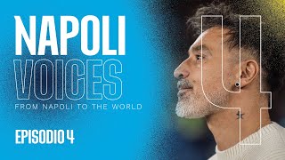 NAPOLI VOICES | Ep. 4 | Lavezzi: un argentino napoletano