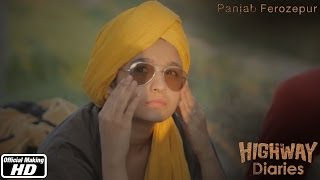 Highway Diaries | Panjab Ferozepur | Imtiaz Ali, Randeep Hooda, Alia Bhatt