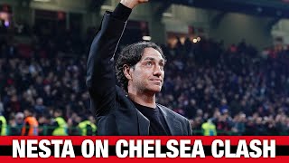 Sandro Nesta on Chelsea Champions League Clash | Interview