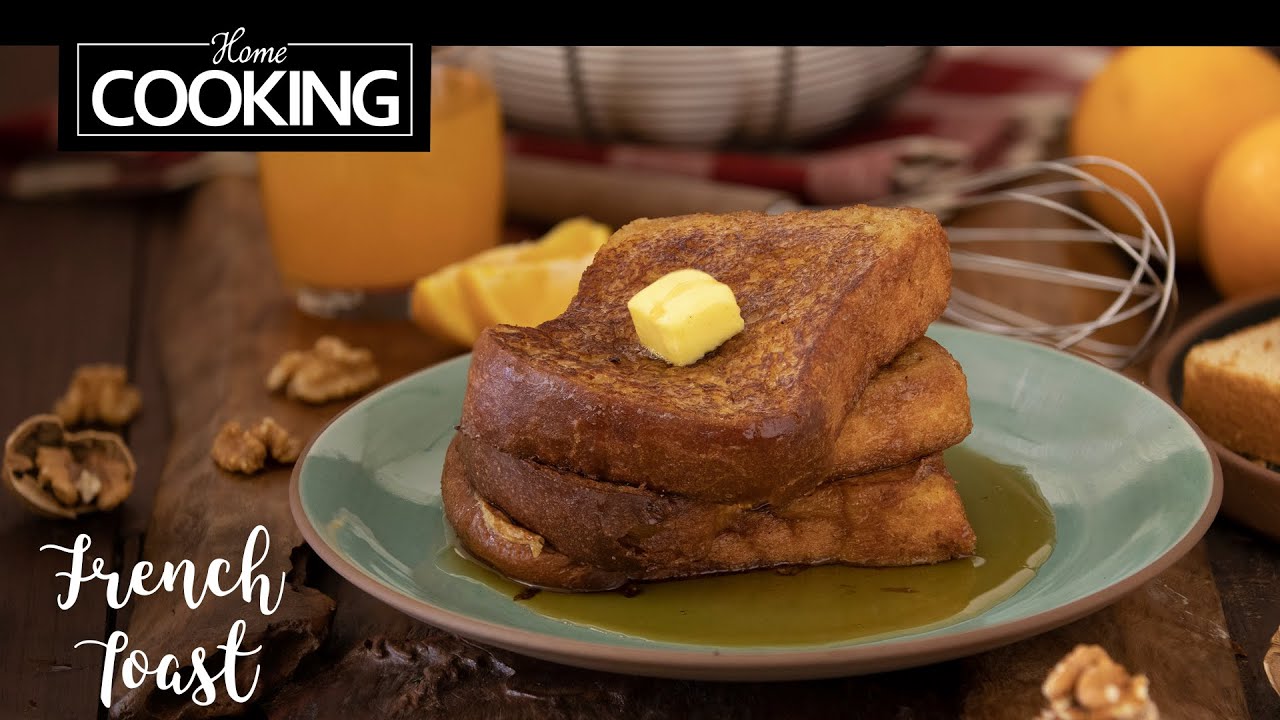 French Toast | How to Make French Toast