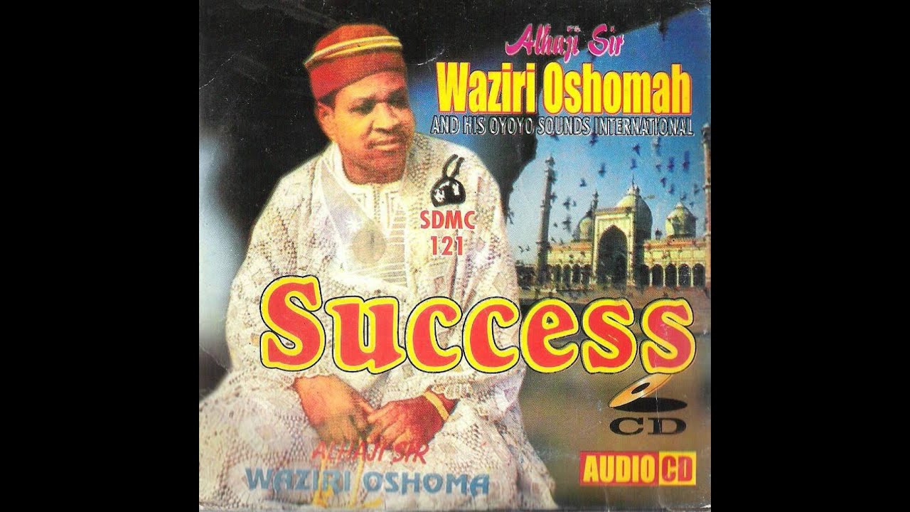 Sir Waziri Oshomah And His Traditional Sound Makers* Alhaji Sir Waziri Oshomah And His Oyoyo Sound International - Conscience - Oyoyo Series IV Sir Waziri Oshomah And His Traditional Sound Makers* Alhaji Sir Waziri Oshomah And His Oyoyo Sound International - Conscience - Oyoyo Series IV