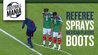 Referee Sprays Mexican Players Boots - 2104 FIFA Friendly