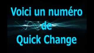 Quick Change Act - Dressing Flash (numéro de changement de costumes)