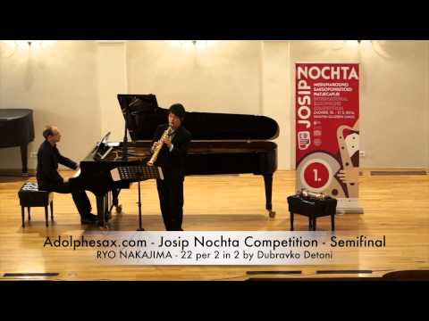 Adolphesax com Josip Nochta RYO NAKAJIMA 22 per 2 in 2 by Dubravko Detoni