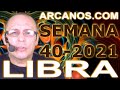 Video Horscopo Semanal LIBRA  del 26 Septiembre al 2 Octubre 2021 (Semana 2021-40) (Lectura del Tarot)