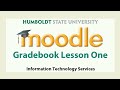 Moodle Gradebook Lesson 1