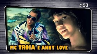 Mc Gás Hélio, Mc Tróia & Anny Love | EU SÓ TENHO PENA | Sátira