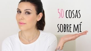 50 cosas sobre mí