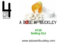 Selling Out - A Dose of Buckley