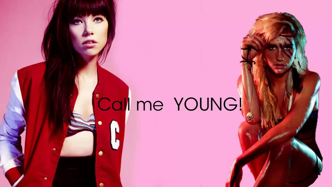 Call me young - Carly Rae Jepsen vs. Ke$ha (Mashup mix) - YouTube