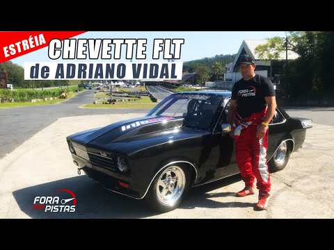 CHEVETTE FLT de Adriano Vidal com Preparação de Zé Louquinho!