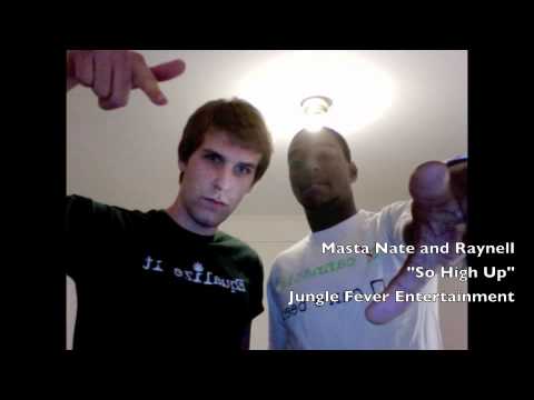 Raynell - So High Up ft Masta Nate (prod. by purp beats)