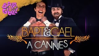 Bapt&Gael à Cannes Feat Jérôme JARRE