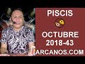 Video Horscopo Semanal PISCIS  del 21 al 27 Octubre 2018 (Semana 2018-43) (Lectura del Tarot)