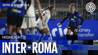 FOUGHT TILL THE END | INTER 1-2 INTER | WOMEN HIGHLIGHTS | SERIE A 23/24 ⚫🔵🇮🇹???