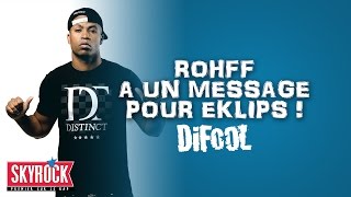 Le passage de Rohff dans la Radio Libre et son message pour Eklips