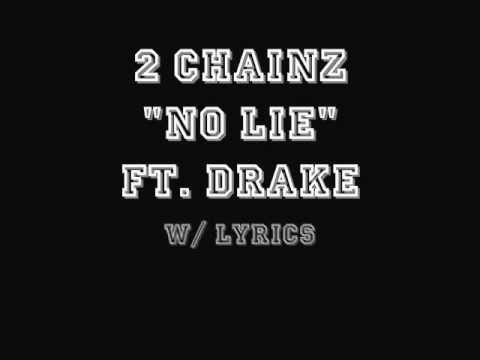 Chainz - No Lie ft. Drake (Prod. by Mike Will) w/ Lyrics + FREE DL ...