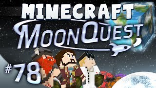 Minecraft - MoonQuest 78 - The Moon is Broken