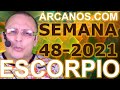 Video Horóscopo Semanal ESCORPIO  del 21 al 27 Noviembre 2021 (Semana 2021-48) (Lectura del Tarot)
