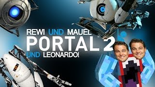 MANUEL VERABSCHIEDET SICH! MANUEL DIE CAPRIO! PORTAL 2!