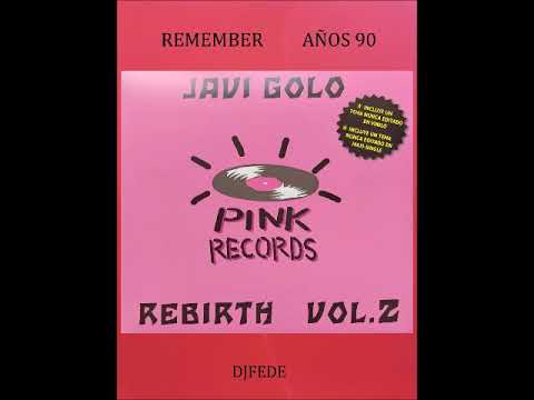 video Javi Golo – Pink Records Rebirth Vol.2