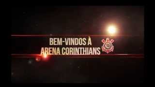 Bem-vindos à Arena Corinthians!