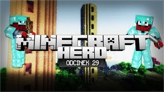 Minecraft HERO - KOZA MARIAN! (Odcinek 29)