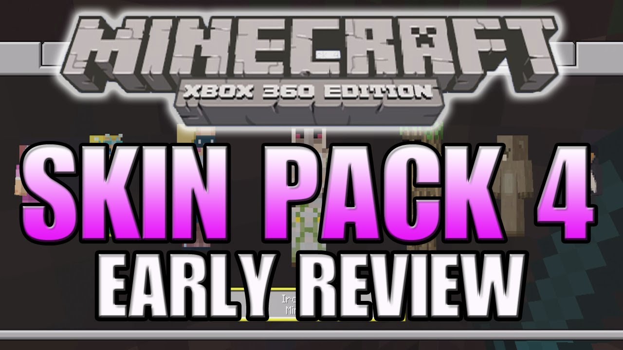 Minecraft (Xbox 360) SKIN PACK 4 EARLY REVIEW ALL 45 SKINS + RELEASE ...