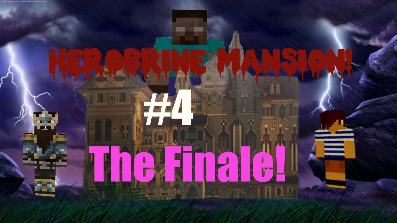 Minecraft Adventures! Herobrine Mansion THE EPIC FINALE! - YouTube