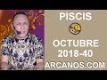Video Horscopo Semanal PISCIS  del 30 Septiembre al 6 Octubre 2018 (Semana 2018-40) (Lectura del Tarot)