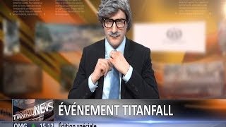 TITANFALL THE BREAKING NEWS