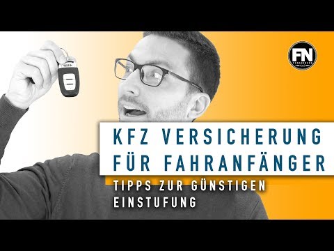 Download Autoversicherung für Fahranfänger 2017 | Tipps günstige Autoversicherung | KFZ Versicherung Anfänger