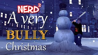 A Very Bully Christmas!