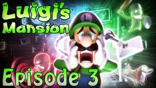 Luigi's Mansion | Episode 3 - Let's Play