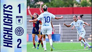 BUONA LA PRIMA 🎬? | GENOA 1-2 INTER | WOMEN'S CUP | HIGHLIGHTS