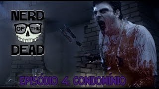 Nerd of the Dead - Episódio 4: Condomínio (Final de Temporada)