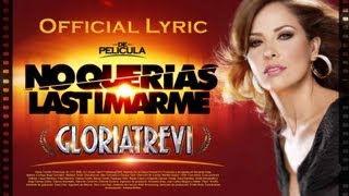 Gloria Trevi "No Querías Lastimarme" (Official Lyric Video)