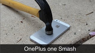 OnePlus One Smash - Destruyendo iPhone 5