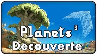 Planets ³ | Mieux que Minecraft ?