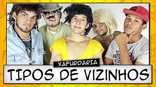 TIPOS DE VIZINHOS