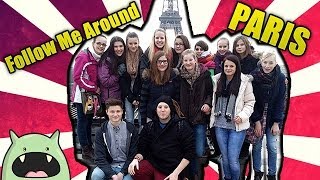 Follow Me Around: PARIS mit Dner, DebitorLP, Benni & Ted