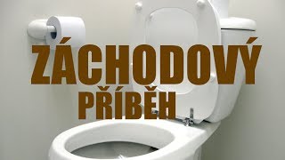 ZÁCHODOVÝ PŘÍBĚH